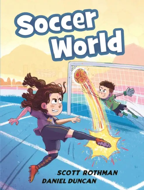 Soccer World by Scott Rothman, Daniel Duncan
