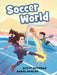Soccer World by Scott Rothman, Daniel Duncan