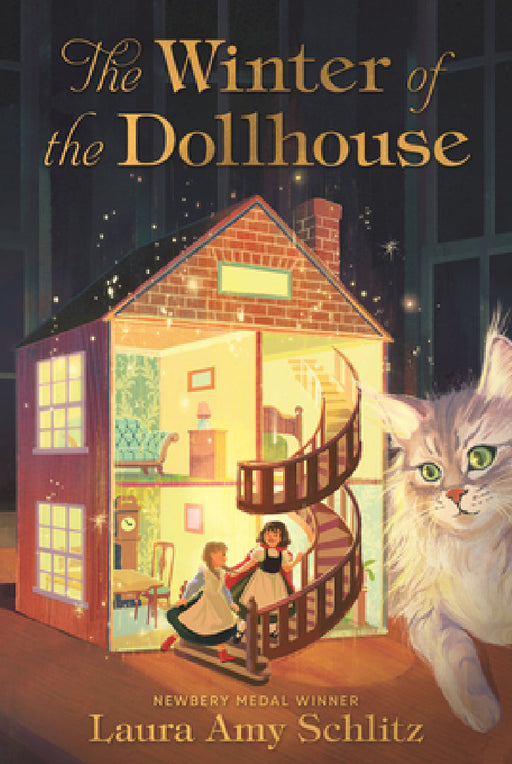 The Winter of the Dollhouse by Laura Amy Schlitz