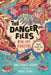 The Danger Files: Real-Life Disasters by Anna Crowley Redding