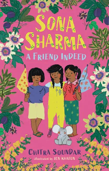 Sona Sharma, a Friend Indeed by Chitra Soundar