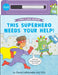 This Superhero Needs Your Help!: (An Interactive Dry-Erase Board Book with Wipe-Clean Marker for Kids Ages 4-6) by David Larochelle, David Larochelle