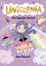 Unicornia: The Cupcake Contest by Ana Punset