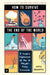 How To Survive The End Of The World by Doughty Katy