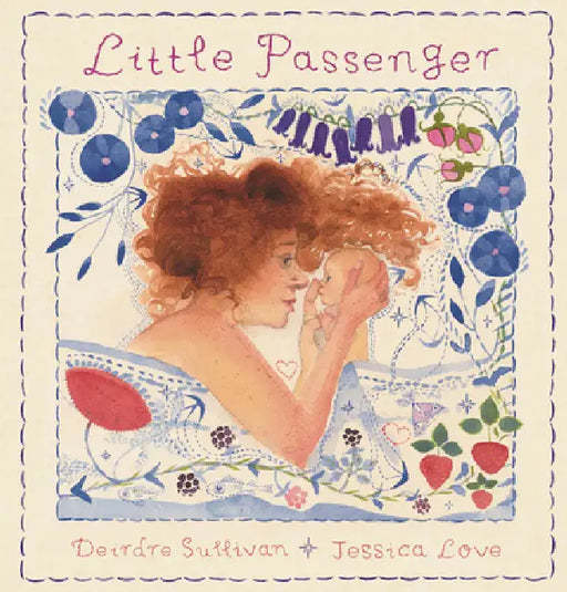 Little Passenger by Deirdre Sullivan, Jessica Love