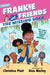 Frankie and Friends: The Missing Sock by Christine Platt, Alea Marley