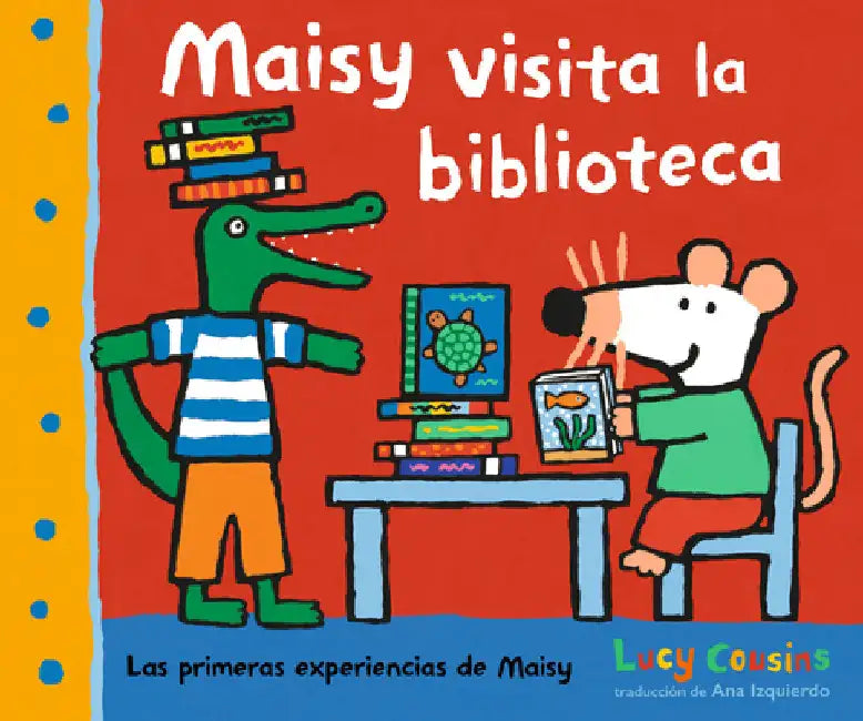 Maisy Visita La Biblioteca by Cousins, Lucy