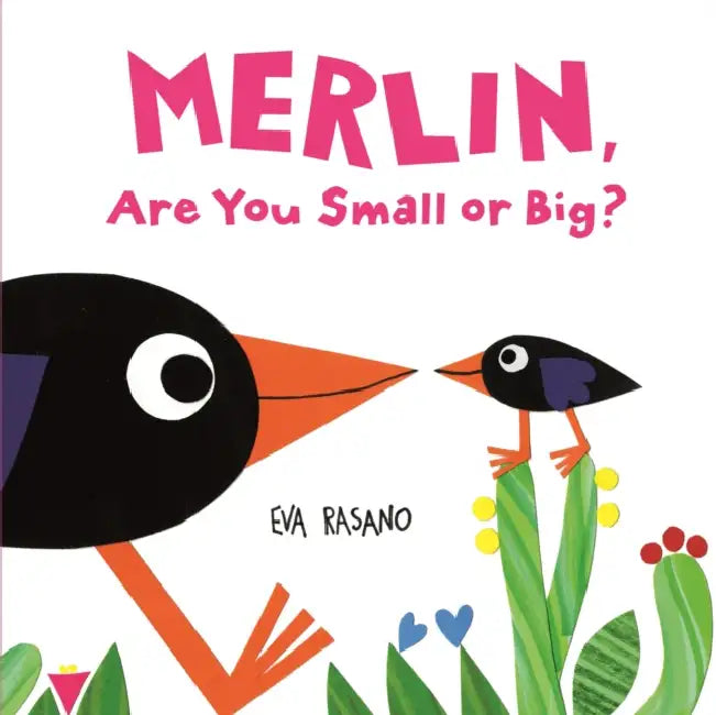 Merlin, Are You Small or Big? by Eva Rasano, Eva Rasano
