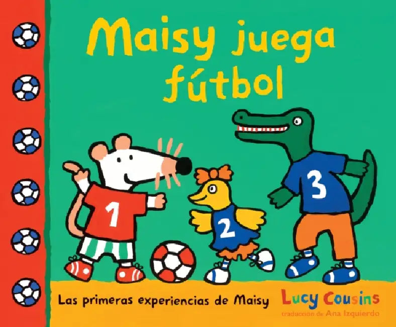 Maisy Juega Fútbol by Lucy Cousins, Lucy Cousins