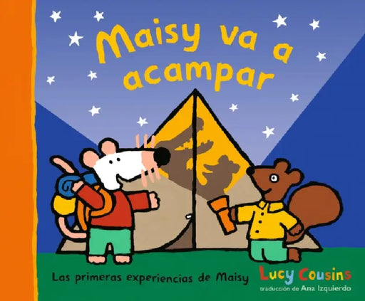 Maisy Va a Acampar by Lucy Cousins, Lucy Cousins
