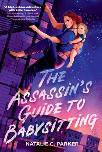 The Assassin's Guide to Babysitting by Natalie C. Parker