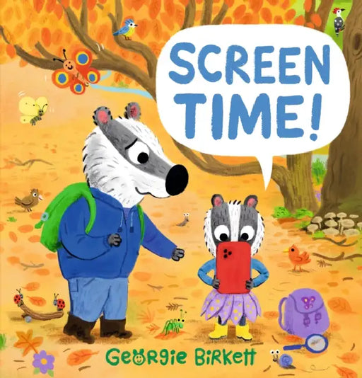 Screen Time! by Georgie Birkett, Georgie Birkett