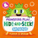 Monsters Play... Hide-And-Seek! by Flavia Z. Drago, Flavia Z. Drago