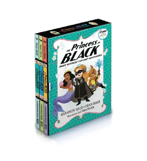 The Princess in Black: Three Seriously Splashy Adventures: (Box Set of Early Chapter Books about Funny Hero Adventures) by Shannon Hale