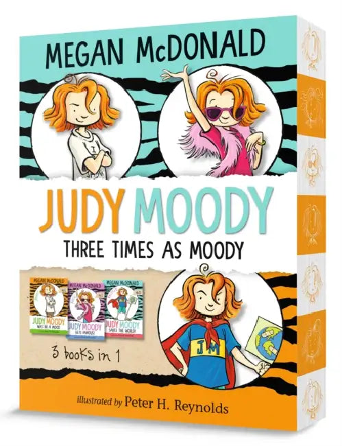 Judy Moody: Three Times as Moody: 3 Books in 1 by Megan McDonald, Peter H. Reynolds