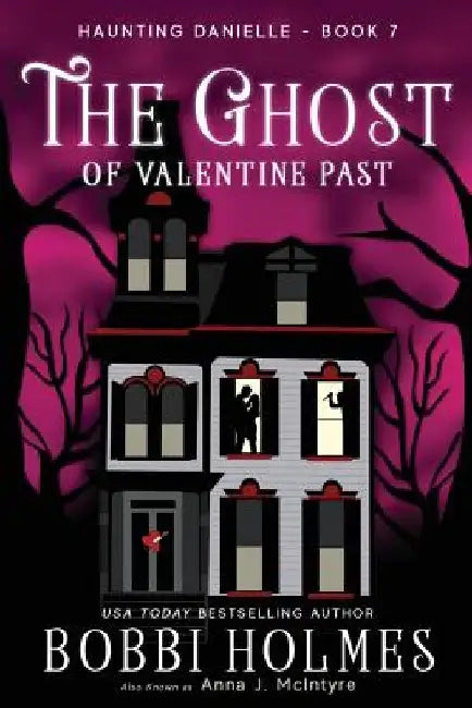 The Ghost of Valentine Past by Elizabeth Mackey