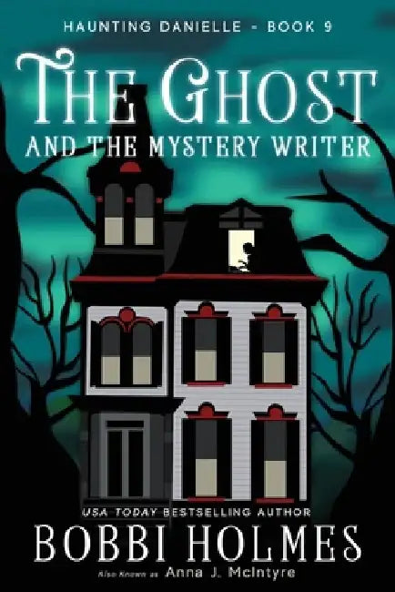 The Ghost and the Mystery Writer by Elizabeth Mackey
