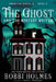 The Ghost and the Mystery Writer by Elizabeth Mackey
