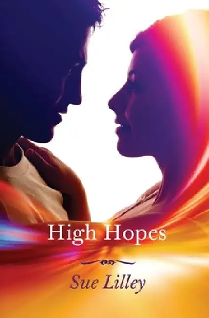 High Hopes by Sue Lilley