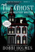 The Ghost and the Mystery Writer by Elizabeth Mackey
