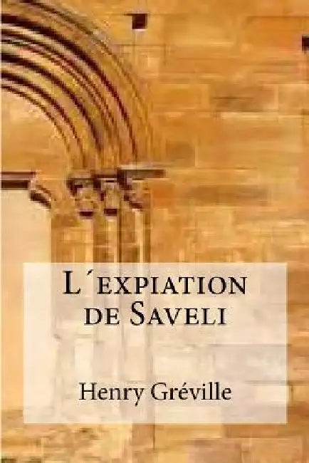 L´expiation de Saveli by Edibooks