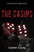 The Casino by Camilet Cooray