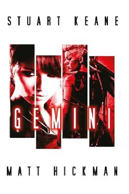 Gemini: A Psychological Horror by Matthew Hickman