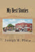 My Best Stories by Joseph E. Pluta