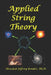 Applied String Theory by Howard Jeffrey Bender