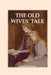 The Old Wives' Tale by Arnold Bennett