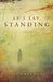 As I Lay, Standing by Sje Mohntoh
