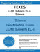 TEXES CORE Subjects EC-6 Science: TEXES EC-6 CORE Science Subtest by Preparing Teachers in America