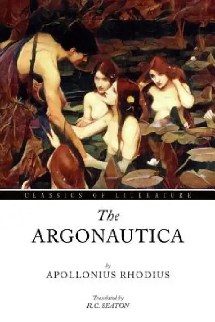 The Argonautica by R. C. Seaton