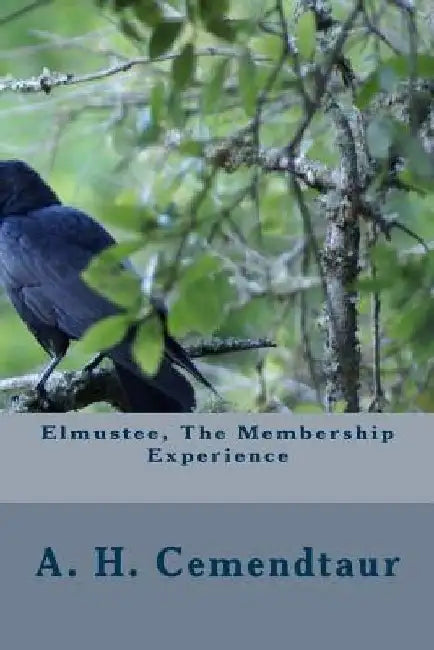 Elmustee, The Membership Experience by Ali H. Cemendtaur