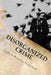 Disorganized Crime by Andrew Barclay Newsham