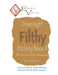 Downright Filthy Pitching Book 3: The Science of Pitch Sequencing by Tom House