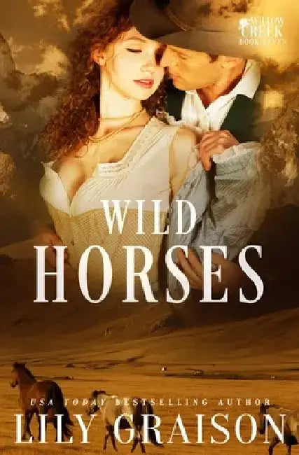 Wild Horses by Lily Graison