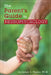 The Parent's Guide to Neuropsychology by Ph. D. Nicholas S. Thaler