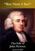 But now I see -- The Life of John Newton by Josiah Bull