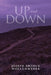 Up and Down by Joseph Arthur Wollenweber