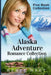 Alaska Adventure Romance Collection by Renee Hart