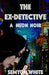 The Ex-Detective: A Neon Noir by Semyon White