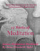 12 Weeks of Meditation: Anima Meditation Workbook by Anne Elizabeth Apfel