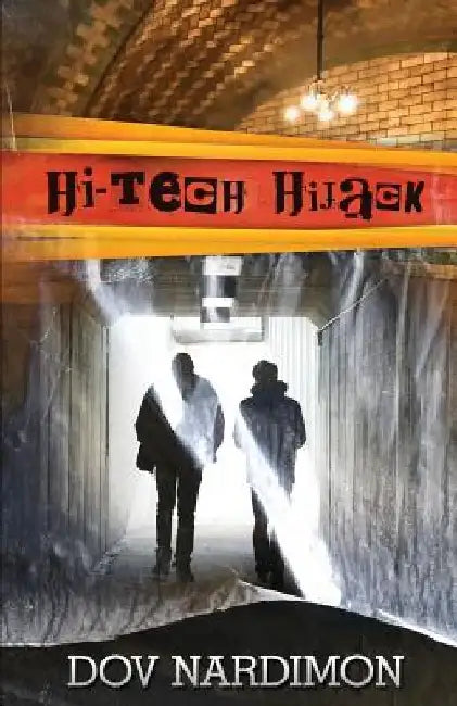 Hi-Tech Hijack by Dov Nardimon