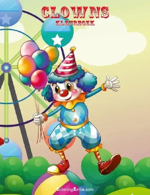 Clowns Kleurboek 1 by Nick Snels