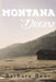 Montana Dream by Barbara Raue