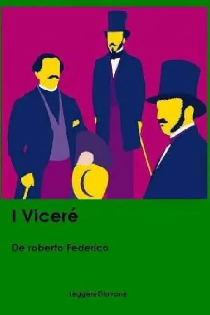 I Viceré by Leggeregiovane, De Roberto Federico