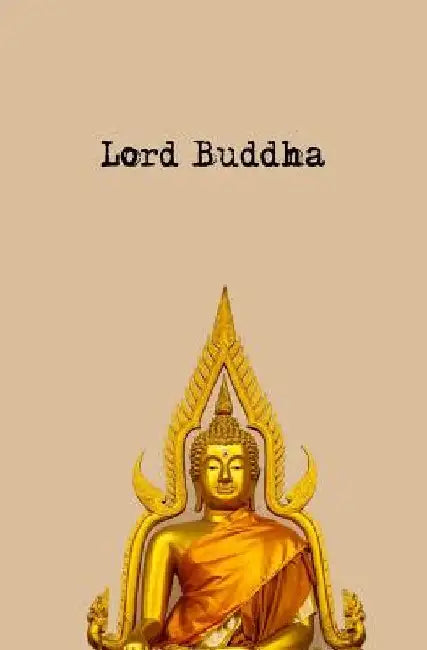 Lord Buddha: 150-page Diary With Gold Lord Buddha Statue Art on the Cover by Journal Jungle Publishing