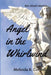 Angel in the Whirlwind by Melinda R. Cordell