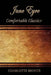 Jane Eyre: Comfortable Classics by Charlotte Bronte